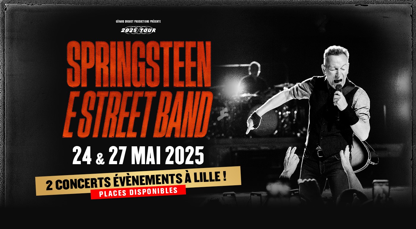 Concert - BRUCE SPRINGSTEEN AND THE E STREET BAND